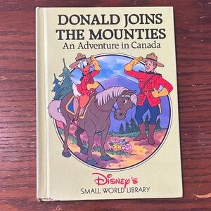 Disney Yellow-Cover "Donald Joins the Mounties" Illustrated Story
